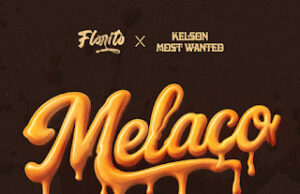 Florito feat. Kelson Most Wanted – Melaço Florito feat. Kelson Most Wanted - Melaço