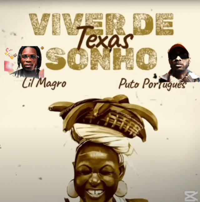 Lil Magro ft. Puto Português – Viver de Sonho