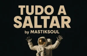 Mastiksoul – Tudo a Saltar Mastiksoul – Tudo a Saltar