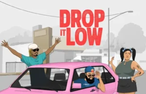 Meneer Cee & Dinky Kunene – Drop It Low (feat. DJ Ranie) Meneer Cee & Dinky Kunene – Drop It Low (feat. DJ Ranie)