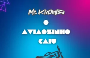 Mr. KIZOMBA – O Aviãozinho Caiu (Aviator) (feat. Kizomba da Boa, Mark Diaz) Mr. KIZOMBA – O Aviãozinho Caiu (Aviator) (feat. Kizomba da Boa, Mark Diaz)