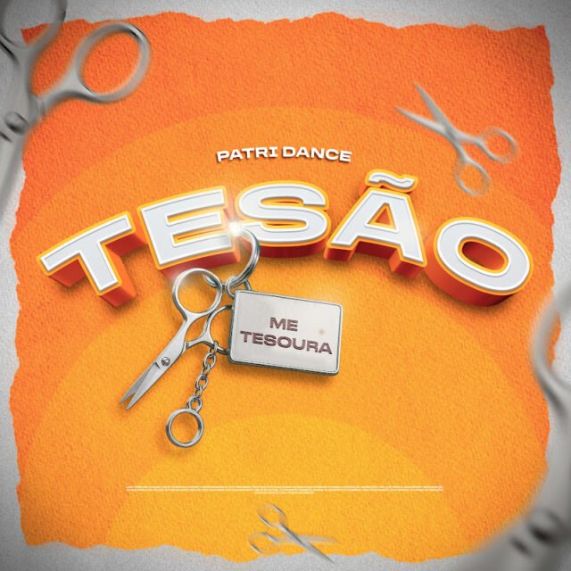 Patri Dance – TESÃO (Me Tesoura)