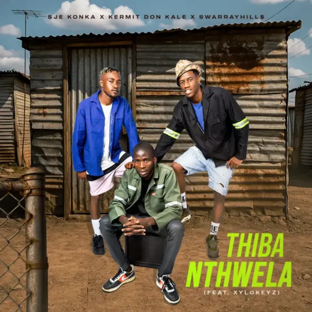 Sje Konka – Thiba Nthwela (feat. Kermit Don Kale, SwarrayHill$ & Xylokeyz)