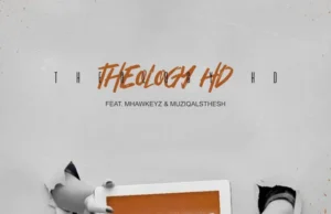 TheologyHD – Monateng (feat. Mhaw Keys & MuziQALsthesh) TheologyHD – Monateng (feat. Mhaw Keys & MuziQALsthesh)