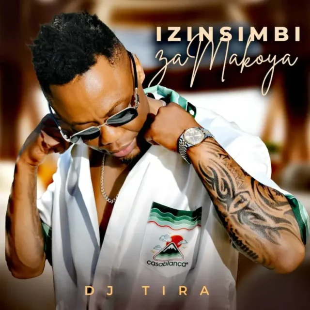 DJ Tira – Izinsimbi zaMakoya (Album)