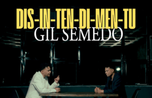Gil Semedo – Dis-in-ten-di-men-tu Gil Semedo – Dis-in-ten-di-men-tu