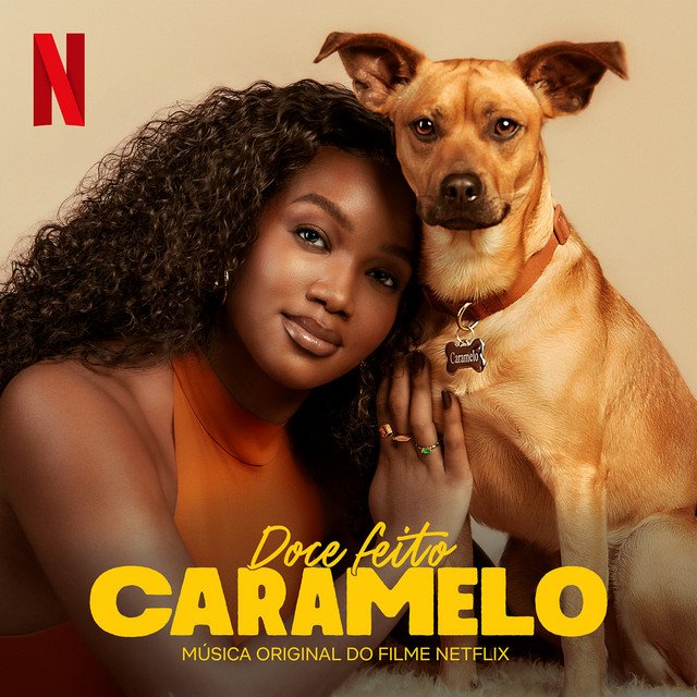 IZA – Doce Feito Caramelo (Banda Sonora Netflix) IZA – Doce Feito Caramelo (Banda Sonora Netflix)
