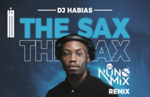 Dj Habias – The Sax (Deejay Nuno Mix Remix) Dj Habias – The Sax (Deejay Nuno Mix Remix)