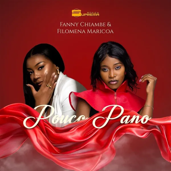 Fanny Chiambe – Pouco Pano (feat. Filomena Maricoa) Fanny Chiambe – Pouco Pano (feat. Filomena Maricoa)
