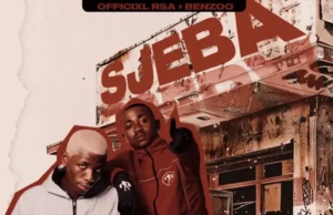 Officixl RSA & Benzoo – Sjeba (feat. Njeba Baba & Boontle RSA) Officixl RSA & Benzoo – Sjeba (feat. Njeba Baba & Boontle RSA)