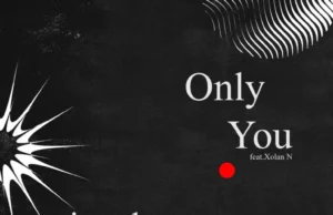 Vico Da Sporo – Only You (feat. Xolani N) Vico Da Sporo – Only You (feat. Xolani N)