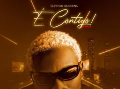Cleyton Da Drena – É Contigo! EP Cleyton Da Drena – É Contigo! EP