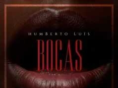 Humberto Luís – Bocas Humberto Luís – BocasHumberto Luís – Bocas