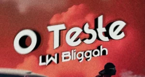 LW Bliggah – O Teste (Clean Version) LW Bliggah – O Teste (Clean Version)