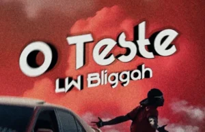 LW Bliggah – O Teste (Clean Version) LW Bliggah – O Teste (Clean Version)