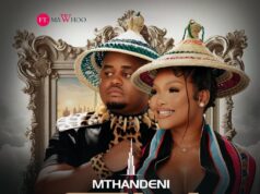 Mthandeni SK – Dubai feat. MaWhoo Mthandeni SK – Dubai Ft MaWhoo