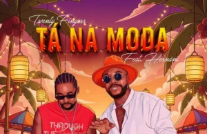 Twenty Fingers – Tá Na Moda (feat. Hernâni) Twenty Fingers – Tá Na Moda (feat. Hernâni)