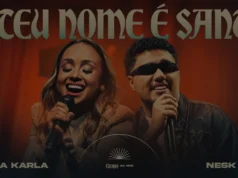 Bruna Karla & Nesk Only – O Teu Nome É Santo Bruna Karla & Nesk Only – O Teu Nome É Santo