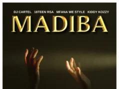 DJ Cartel, 18Teen Rsa, Mfana we style & Kiddy Kozzy – MADIBA DJ Cartel, 18Teen Rsa, Mfana we style & Kiddy Kozzy – MADIBA