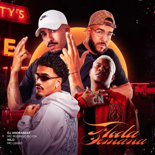 Dj Andrabeat – Toda Semana (feat. Nilo, Mc Rodrigo do CN & Mc Lekão) Dj Andrabeat – Toda Semana (feat. Nilo, Mc Rodrigo do CN & Mc Lekão)