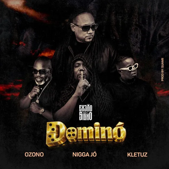Extremo Signo – Dominó (feat. Ozono, Nigga Jo & Kletuz) Extremo Signo – Dominó (feat. Ozono, Nigga Jo & Kletuz)