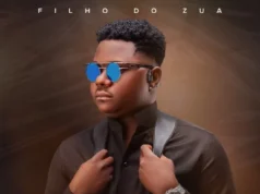 Filho do Zua – Não Me Deixa Filho do Zua – Não Me Deixa