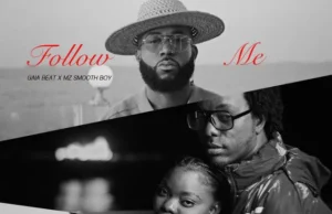 Gaia Beat – Follow Me (feat. MZ Smooth Boy) Gaia Beat – Follow Me (feat. MZ Smooth Boy)