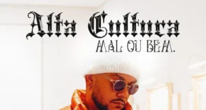 Jimmy P – Alta Cultura (Mal ou Bem) Jimmy P – Alta Cultura (Mal ou Bem)