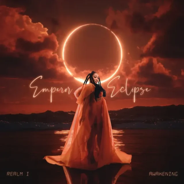 Lady Zamar – Emperor Eclipse – Realm 1_ Awakening (Album) Lady Zamar – Emperor Eclipse – Realm 1_ Awakening (Album)