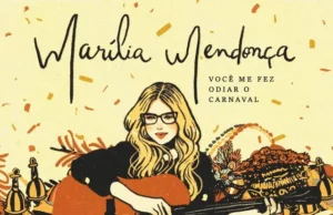 Marília Mendonça – Você Me Fez Odiar O Carnaval Marília Mendonça – Você Me Fez Odiar O Carnaval