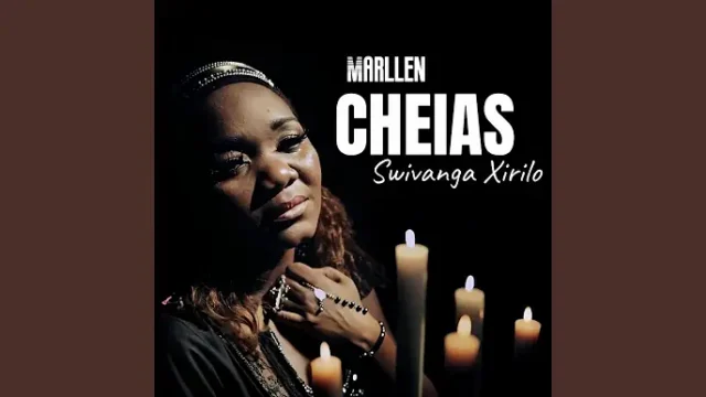 Marllen – Cheias (Swivanga Xirilo)