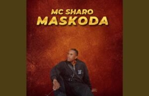 Mc Sharo – Maskoda Mc Sharo – Maskoda