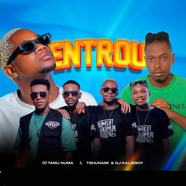 Os Tamu Numa – Entrou (feat. Tshunami & DJ Kalisboy) Os Tamu Numa – Entrou (feat. Tshunami & DJ Kalisboy)