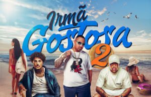 Perera DJ – Irmã Gostosa 2 (feat. Mc Livinho & Mc Davi) Perera DJ – Irmã Gostosa 2 (feat. Mc Livinho & Mc Davi)