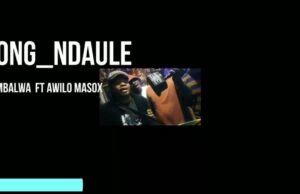 Wamwiduka (Mbalwa) feat. Awilo Masoksi – Ndaule Wamwiduka (Mbalwa) Ft Awilo Masoksi – Ndaule