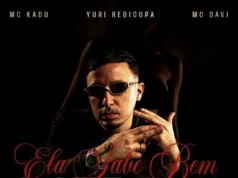 Dj Yuri Pedrada x MC Kadu x Yuri Redicopa – Ela Sabe Bem O Que Faz (feat. Mc Davi) Dj Yuri Pedrada x MC Kadu x Yuri Redicopa – Ela Sabe Bem O Que Faz (feat. Mc Davi)