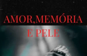 EMMVR – Amor, Memoria e Pele (EP) EMMVR – Amor, Memoria e Pele (EP)