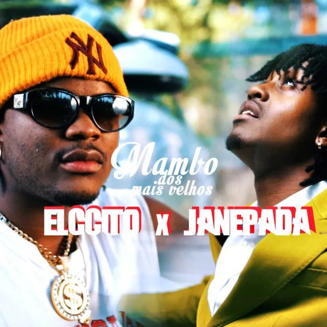 Elccito – Mambo dos Mais Velhos (feat. Janepada) Elccito – Mambo dos Mais Velhos (feat. Janepada)