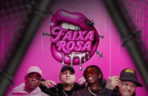 Kotim – FAIXA ROSA (feat. Mc Negão Original, Mc Ryan SP, Mec slerry) Kotim – FAIXA ROSA (feat. Mc Negão Original, Mc Ryan SP, Mec slerry)