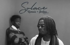 Kunmie & Joeboy – Solace II Kunmie & Joeboy – Solace II