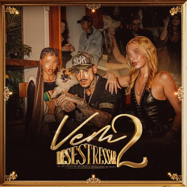 MC PH – Vem Desestressar 2 (feat. Vulgo FK, MC Meno K & Marquinho no Beat) MC PH – Vem Desestressar 2 (feat. Vulgo FK, MC Meno K & Marquinho no Beat)