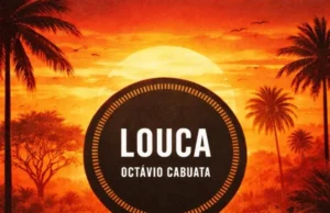 Octávio Cabuata – Louca Octávio Cabuata – Louca