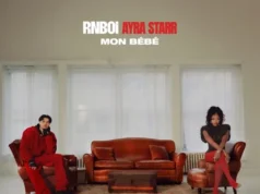 RnBoi & Ayra Starr – Mon Bébé RnBoi & Ayra Starr – Mon Bébé