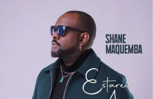 Shane Maquemba – Estarei Aí Shane Maquemba – Estarei Aí