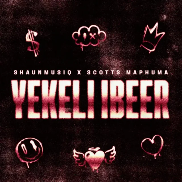 ShaunMusiq & Scotts Maphuma – YEKELI IBEER
