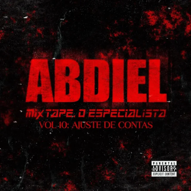 Abdiel Abdizzy – Ajuste de Contas (feat. Bruno William) Abdiel Abdizzy – Ajuste de Contas (feat. Bruno William)