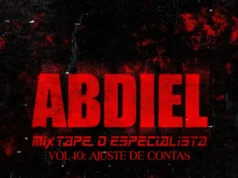 Abdiel Abdizzy – Ajuste de Contas – O Especialista Vol.10 (Mixtape) Abdiel Abdizzy – Ajuste de Contas – O Especialista Vol.10 (Mixtape)
