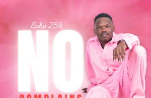 Echo 254 – No Complaints Echo 254 – No Complaints