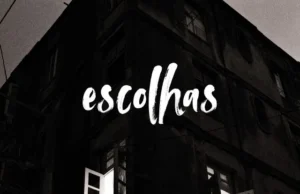 Harold – Escolhas Harold – Escolhas