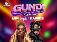Kapeke feat. Mimi Kampala – Gundi (Remix) Kapeke Ft Mimi Kampala – Gundi (Remix)